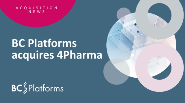 BC Platforms Acquires 4Pharma, a Leading International Provider of Medical Research Data and Analytics Services for Global Clinical Trials and Real World Data