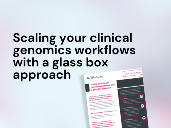 Scaling your clinical genomics workflows with a glass box approach